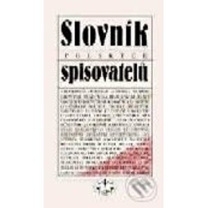 Slovník polských spisovatelů - L. Štěpán a kol.