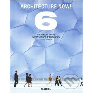 Architecture Now! 6 - Philip Jodidio