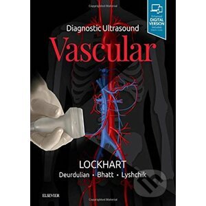 Diagnostic Ultrasound: Vascular - Mark E. Lockhart