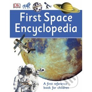 First Space Encyclopedia - Dorling Kindersley