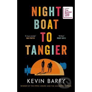 Night Boat to Tangier - Kevin Barry