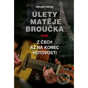 Úlety Matěje Broučka - Zdeněk Fabián
