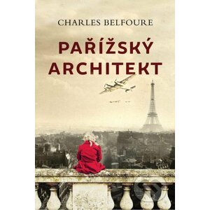Pařížský architekt - Charles Belfoure