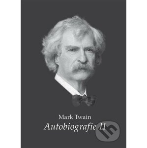 E-kniha Autobiografie II - Mark Twain