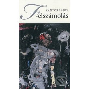 F-elszámolás - Lajos Kántor