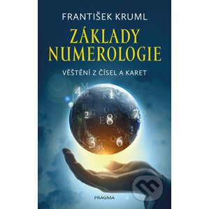 Základy numerologie - František Kruml