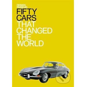 Fifty Cars that Changed the World - Conran Octopus