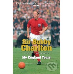 My England Years - Bobby Charlton