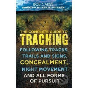 The Complete Guide to Tracking - Bob Carss
