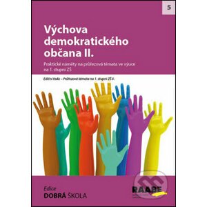Výchova demokratického občana II. - Blanka Staňková, Michal Kosina, Jiří Kocourek