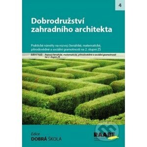 Dobrodružství zahradního architekta - Svatopluk Mareš, Radka Adamcová, Kamila Mužíková