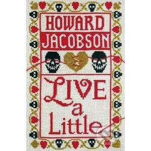 Live a Little - Howard Jacobson