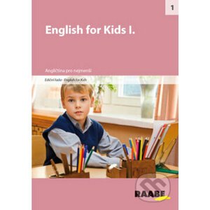 English for Kids I. - Raabe