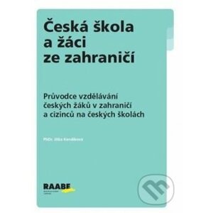 Česká škola a žáci ze zahraničí - Jitka Kendíková