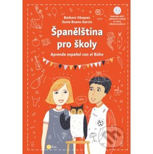 E-kniha Španělština pro školy - Barbora Vázquezová, Sonia Bueno-García