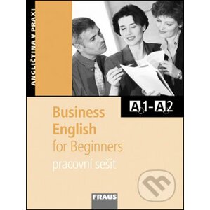 Business English for Beginnners A1-A2 - Fraus