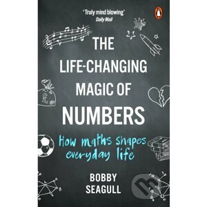 The Life-Changing Magic of Numbers - Bobby Seagull