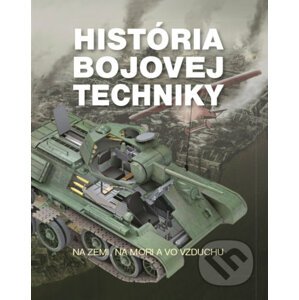 História bojovej techniky - Ottovo nakladateľstvo
