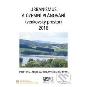 Urbanismus a územní plánování (venkovský prostor) 2016 - Jaroslav Sýkora