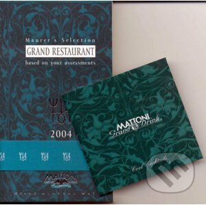Maurer's Selection: Grand Restaurant 2004 - Pavel Maurer