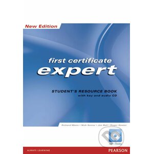 Expert First Certificate 2008 - Student's Resource Book - Richard Mann