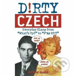 Dirty Czech - Martin Blaha
