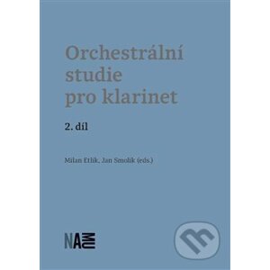 Orchestrální studie pro klarinet 2 - Milan Etlík, Jan Smolík