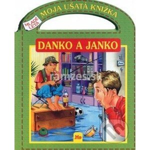 Danko a Janko - Slovenské pedagogické nakladateľstvo - Mladé letá