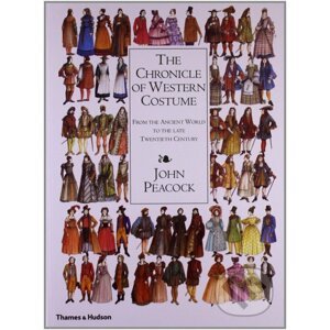 The Chronicle of Western Costume - John Peacock