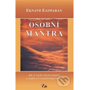 Osobní mantra - Eknath Easwaran