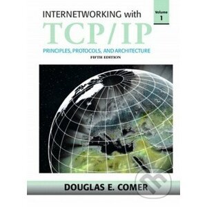 Internetworking with TCP/IP, Vol 1 - Douglas E. Comer