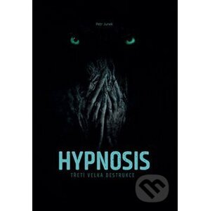 Hypnosis - Petr Junek