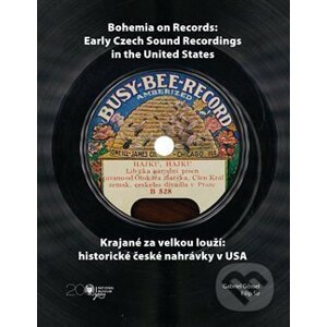 Krajané za velkou louží / Bohemia on Records - Gabriel Gössel