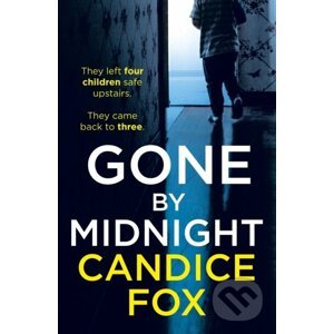 Gone by Midnight - Candice Fox