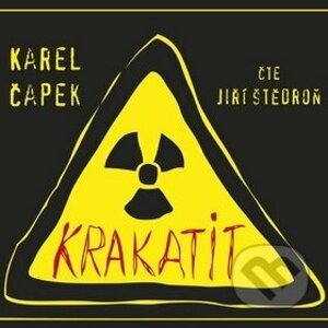 Krakatit - Karel Čapek