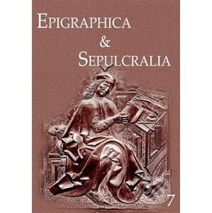 Epigraphica et Sepulcralia 7 - Jiří Roháček