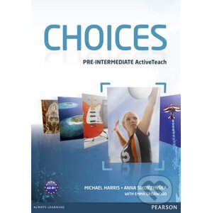 Choices Pre-Intermediate - Anna Sikorzyňska, Michael Harris
