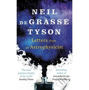 Letters from an Astrophysicist - Neil Degrasse Tyson
