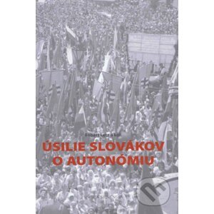 Úsilie Slovákov o autonómiu - Róbert Letz
