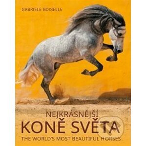 Nejkrásnější koně světa - Gabrielle Boiselleová