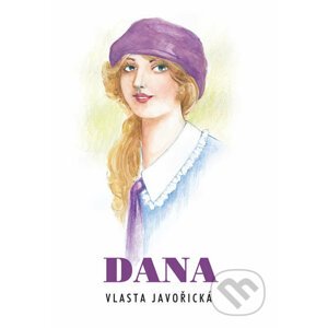 Dana - Vlasta Javořická