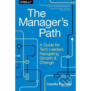 The Manager's Path - Camille Fournier