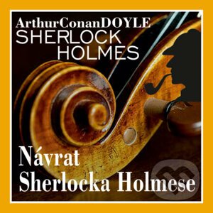 Návrat Sherlocka Holmese (komplet) - Arthur Conan Doyle