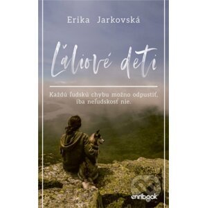 Ľaliové deti - Erika Jarkovská
