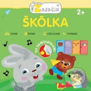 Malý zajačik: Škôlka - Svojtka&Co.