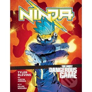 Ninja: The Most Dangerous Game - Tyler 'Ninja' Blevins