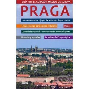 Praga - Guía por el corazón mágico de Europa - Vladimír Dudák, Jiří Podrazil