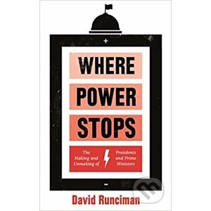 Where Power Stops - David Runciman