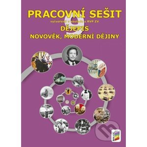 Dějepis 9 - Novověk, moderní dějiny - NNS