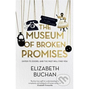 The Museum of Broken Promises - Elizabeth Buchan